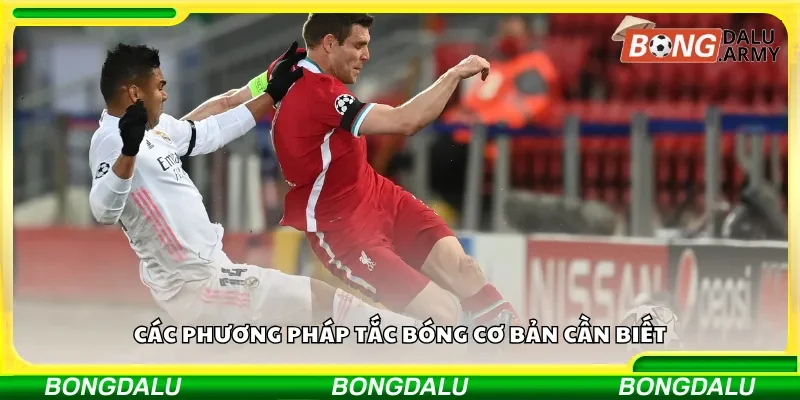 Các phương pháp tắc bóng cơ bản cần biết